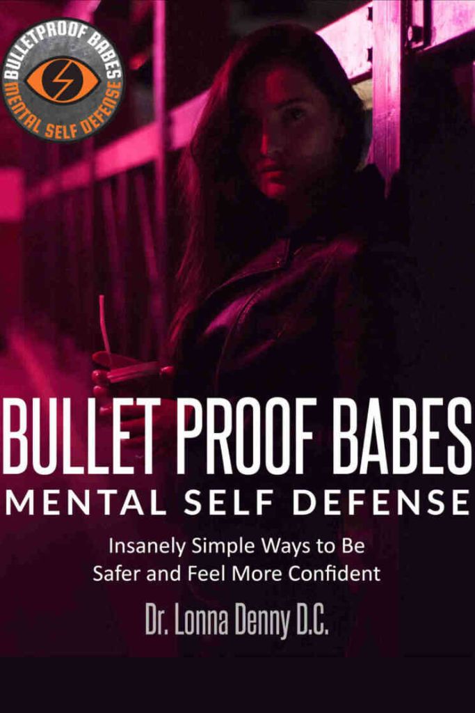 Bulletproof babes mental self defense classes